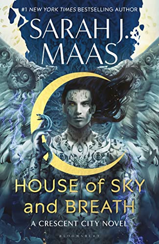 House of sky and breath a crescent city novel: The second book in the EPIC and BESTSELLING Crescent City series